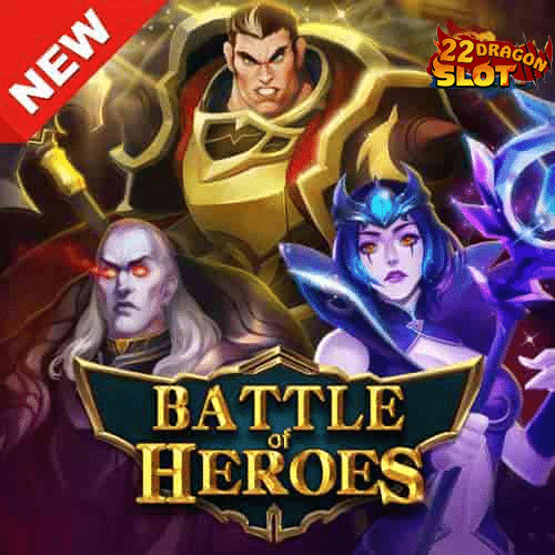 Banner-Battle-of-Heroes 22Dragon